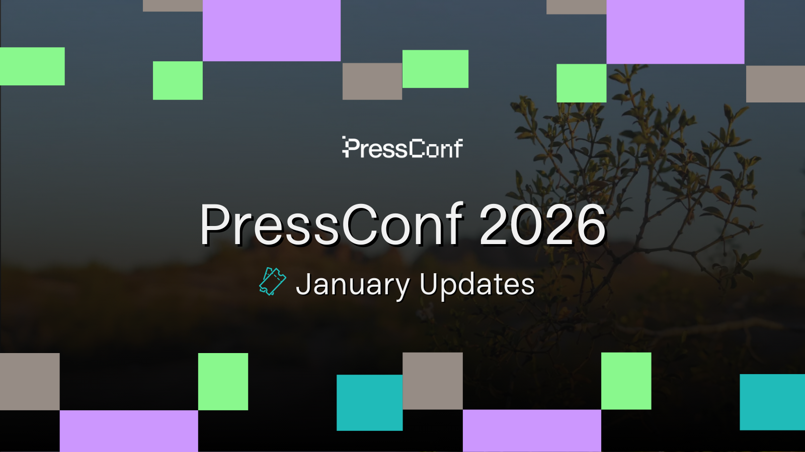 Start of the Year at PressConf: Watch the Updates, Book Your Stay🔖